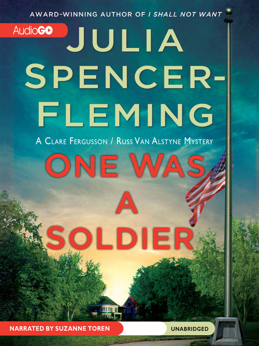 Title details for One Was a Soldier by Julia Spencer-Fleming - Wait list